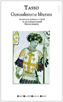 La Gerusalemme liberata. Ediz. integrale (Grandi tascabili economici) Poetry