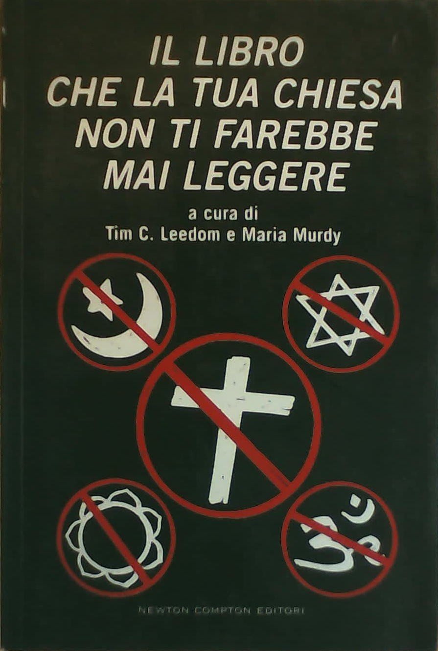 Il libro che la tua chiesa non ti farebbe mai leggere Religion & Esotericism