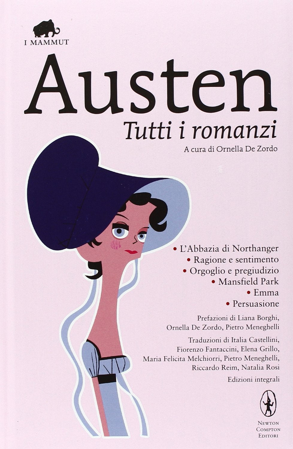 Tutti i romanzi. Ediz. integrale (Grandi tascabili economici. I mammut) Contemporary literature