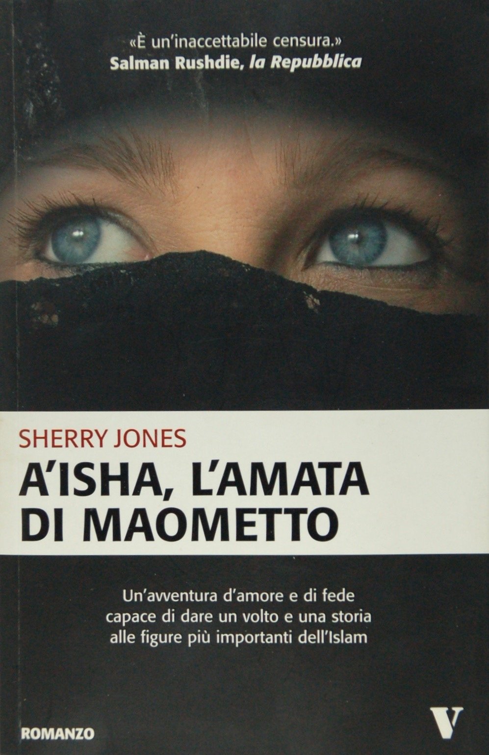 A'isha, l'amata di Maometto (Vertigo) Historical Fiction