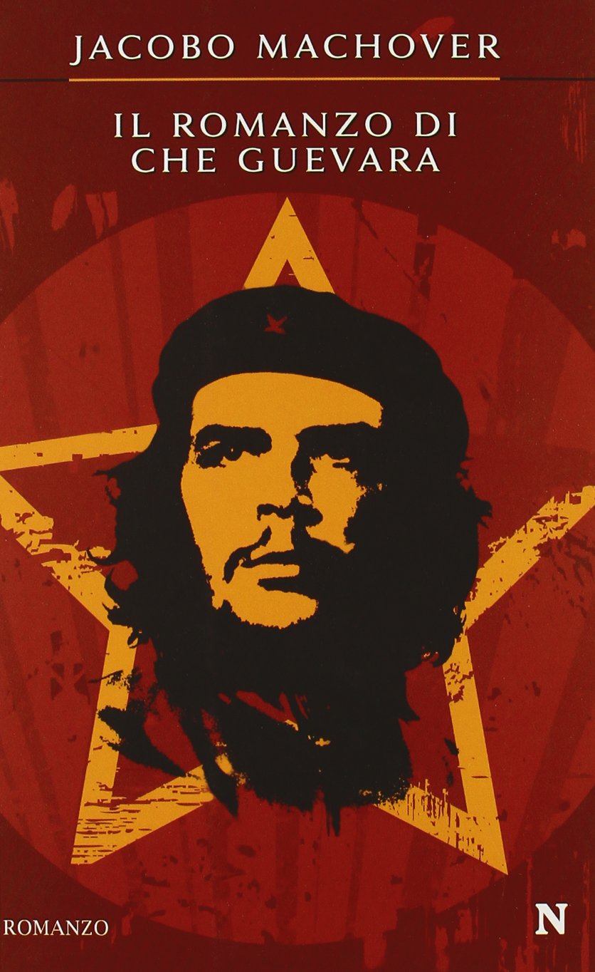 Il romanzo di Che Guevara (Nuova narrativa Newton) Memories