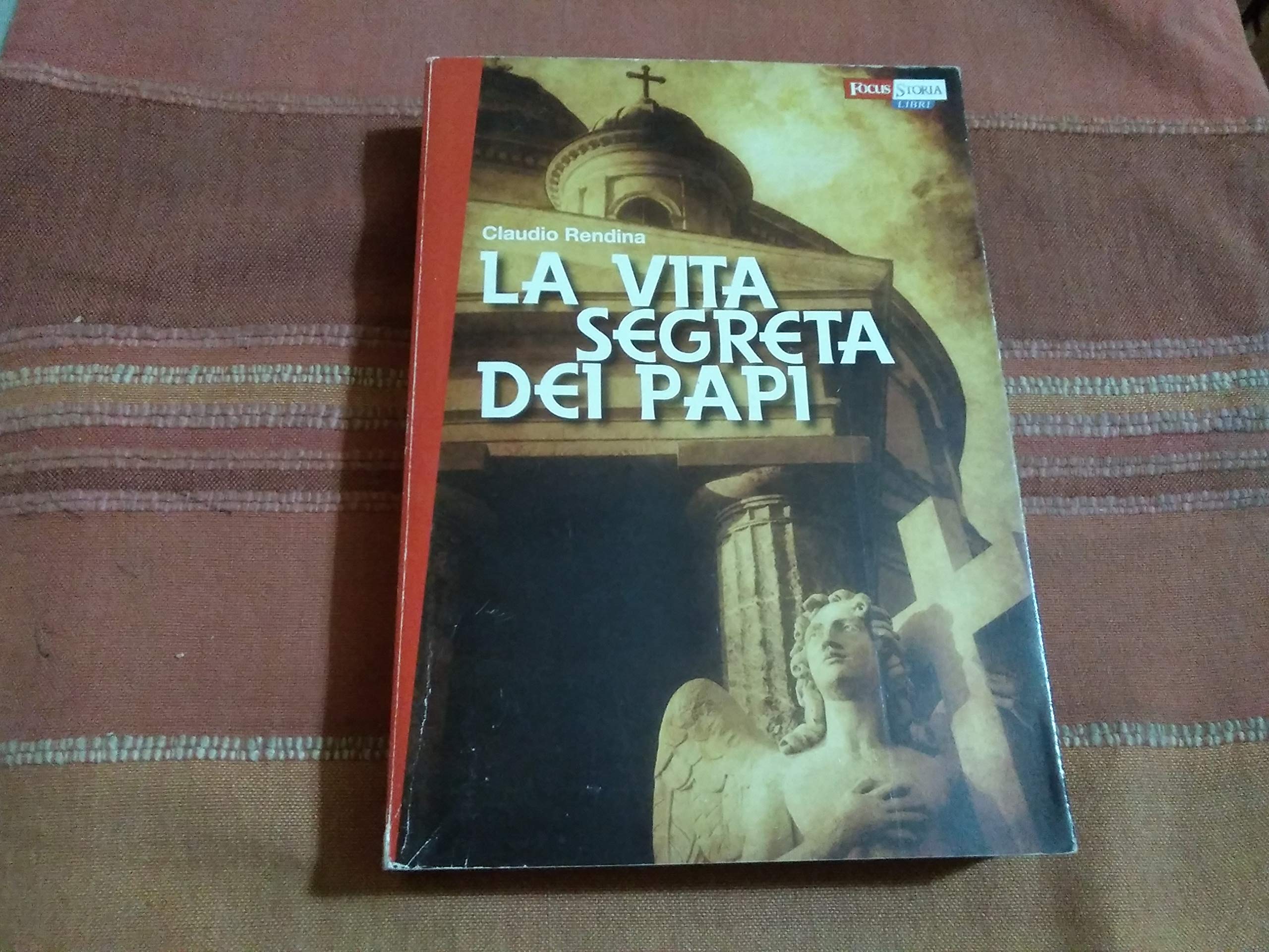 La vita segreta dei papi (I big Newton) Philosophy