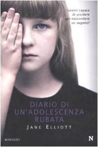 Diario di un'adolescenza rubata (Nuova narrativa Newton) Contemporary literature