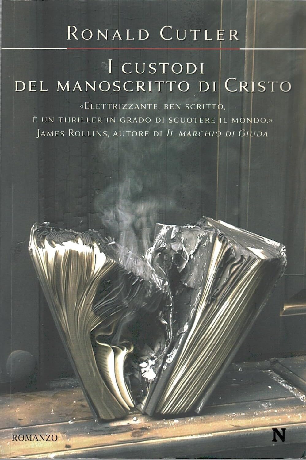 I custodi del manoscritto di Cristo (Nuova narrativa Newton) Contemporary literature