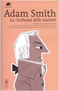 La ricchezza delle nazioni (Grandi tascabili economici. I mammut) Business, Finance & Career