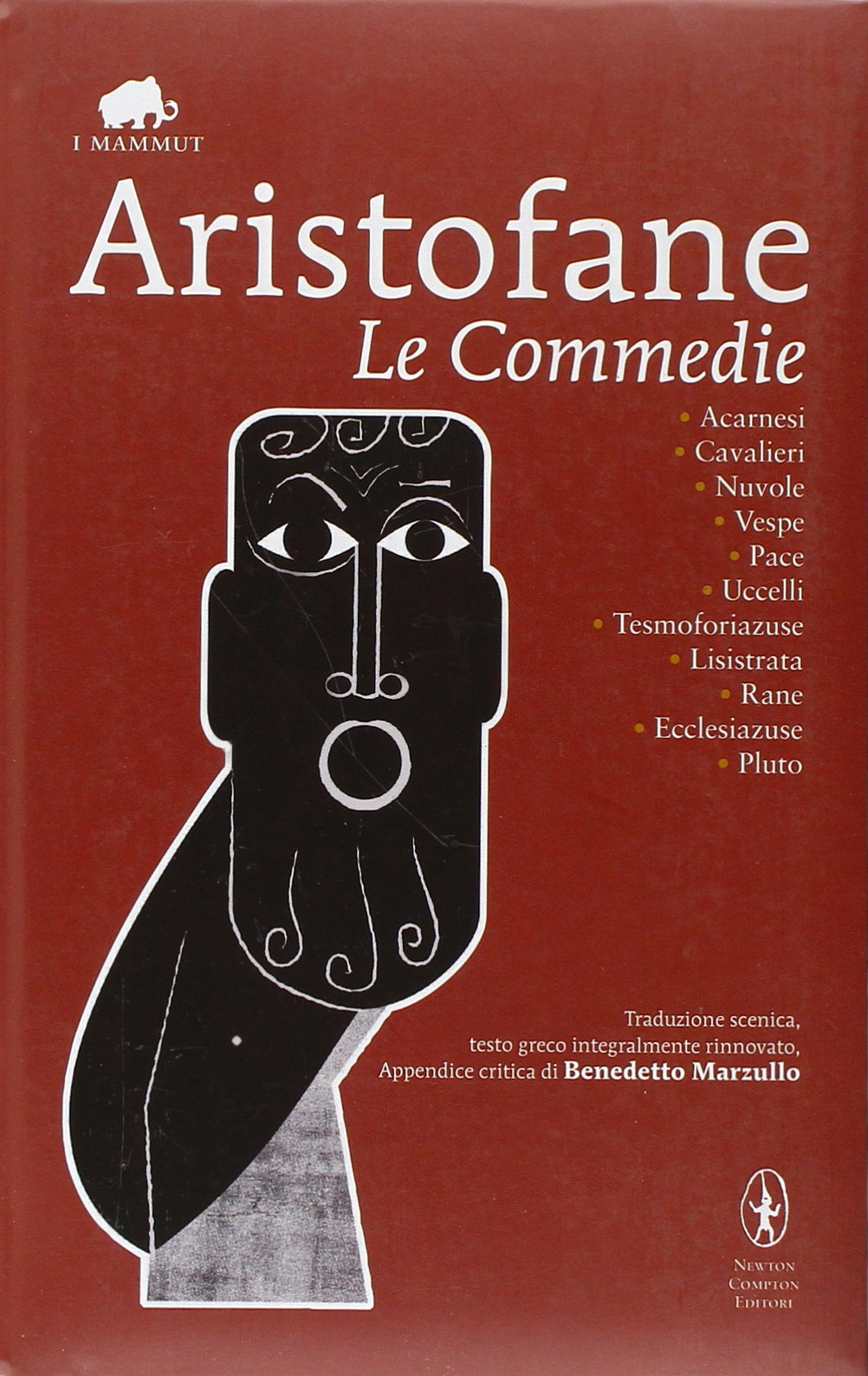 Le Commedie. Testo greco a fronte (Grandi tascabili economici. I mammut) Contemporary literature
