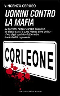 Uomini contro la mafia (Controcorrente) Social Sciences