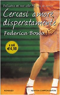 Cercasi amore disperatamente (Newton Pocket) Contemporary literature