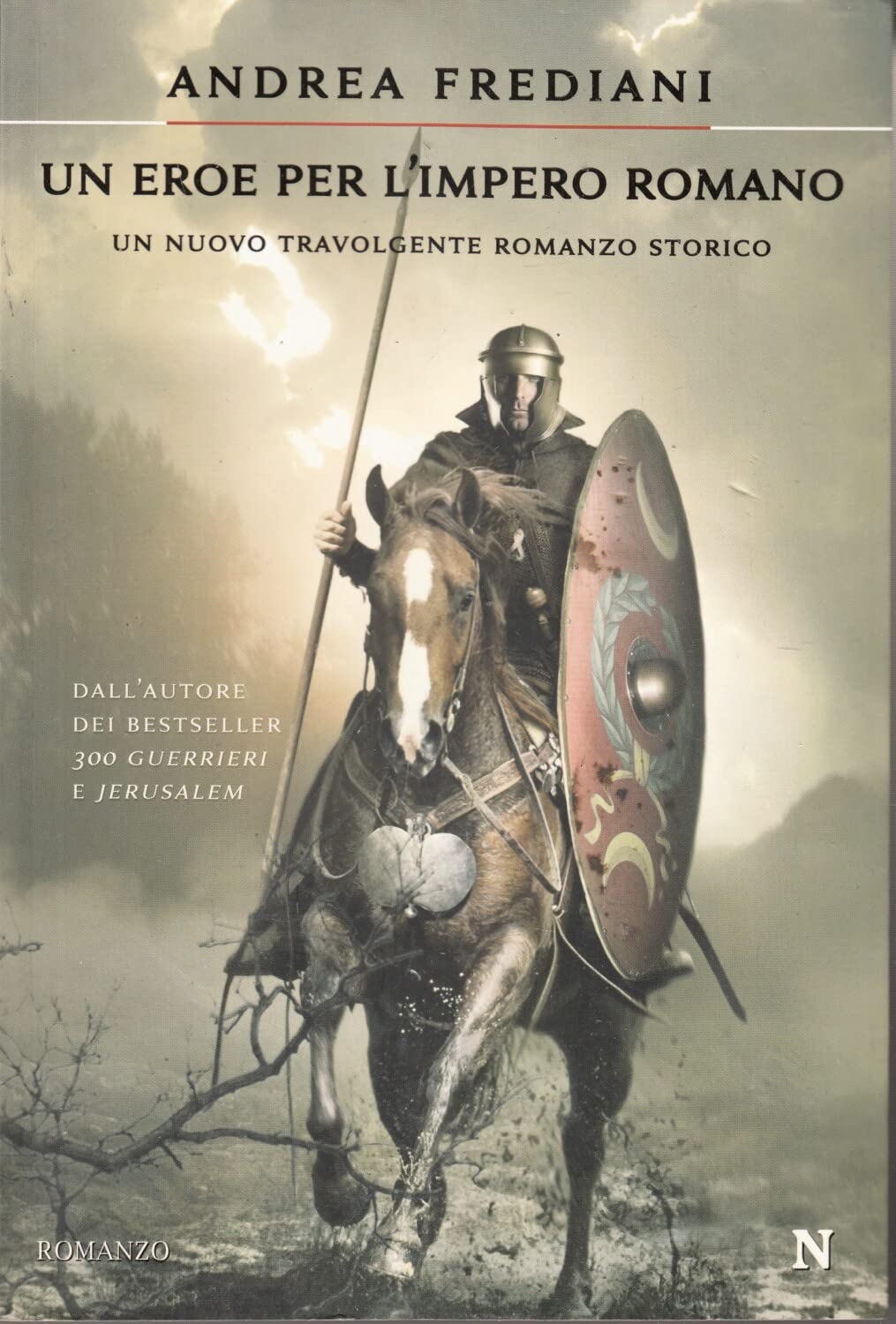 Un eroe per l'impero romano (Nuova narrativa Newton) Historical Fiction