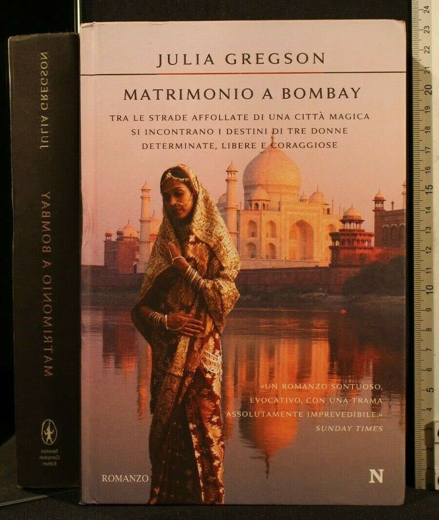 Matrimonio a Bombay Historical Fiction