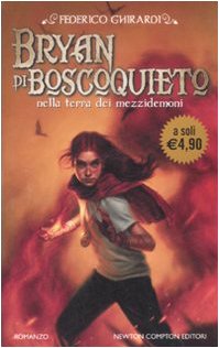 Bryan di Boscoquieto nella terra dei mezzidemoni book