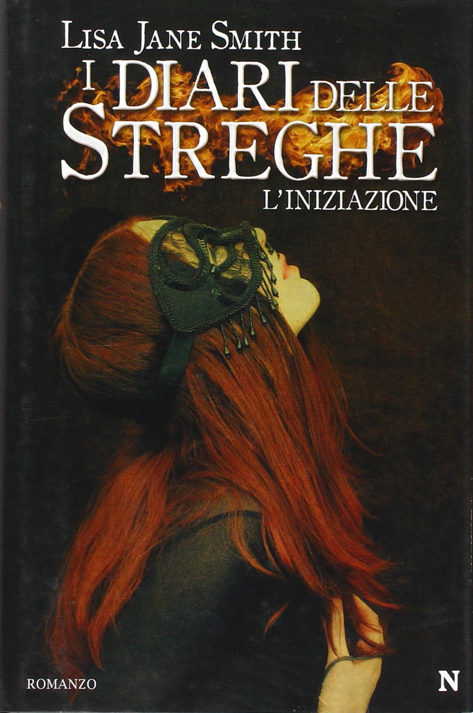 L'iniziazione. I diari delle streghe (Nuova narrativa Newton) Horror & Mystery