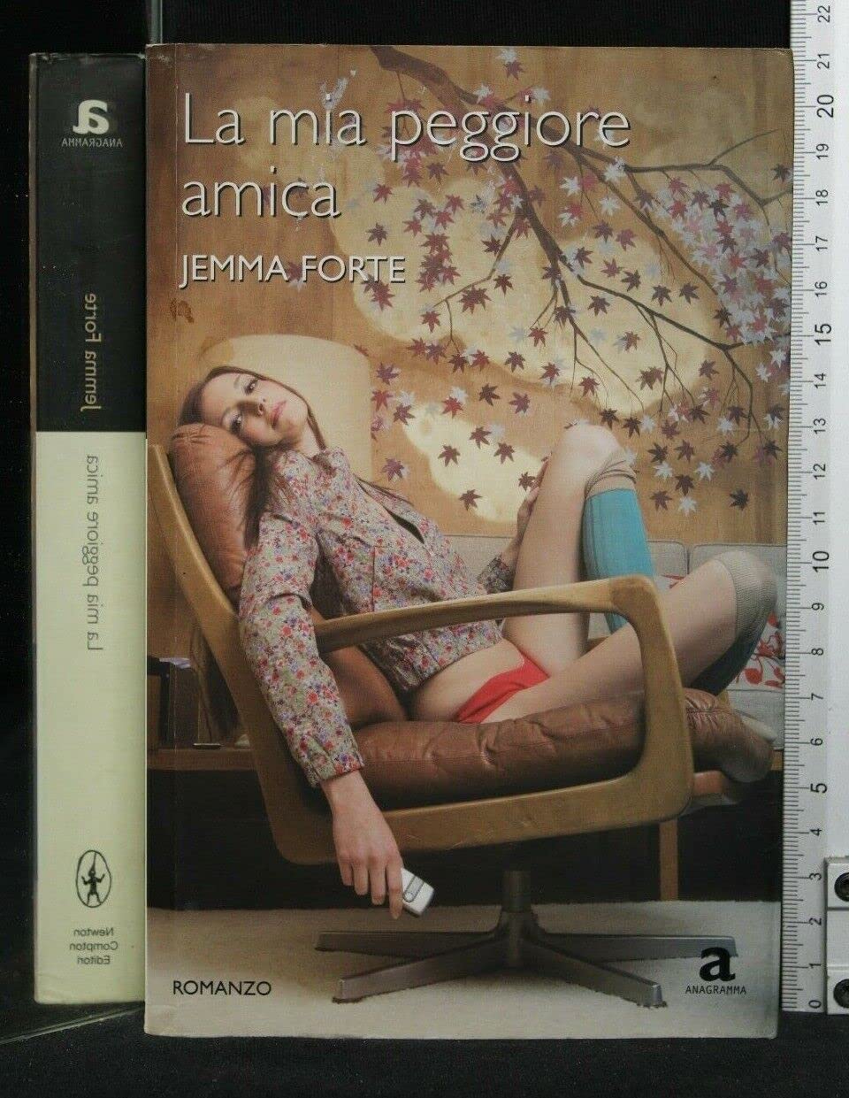 La mia peggiore amica (Anagramma) Contemporary literature