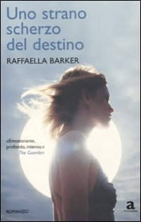 Uno strano scherzo del destino (Anagramma) Contemporary literature