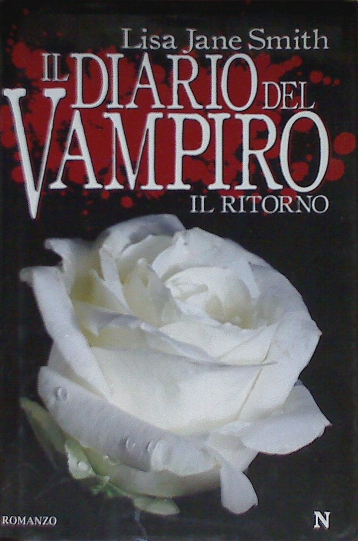 Il ritorno. Il diario del vampiro (Nuova narrativa Newton) Horror & Mystery