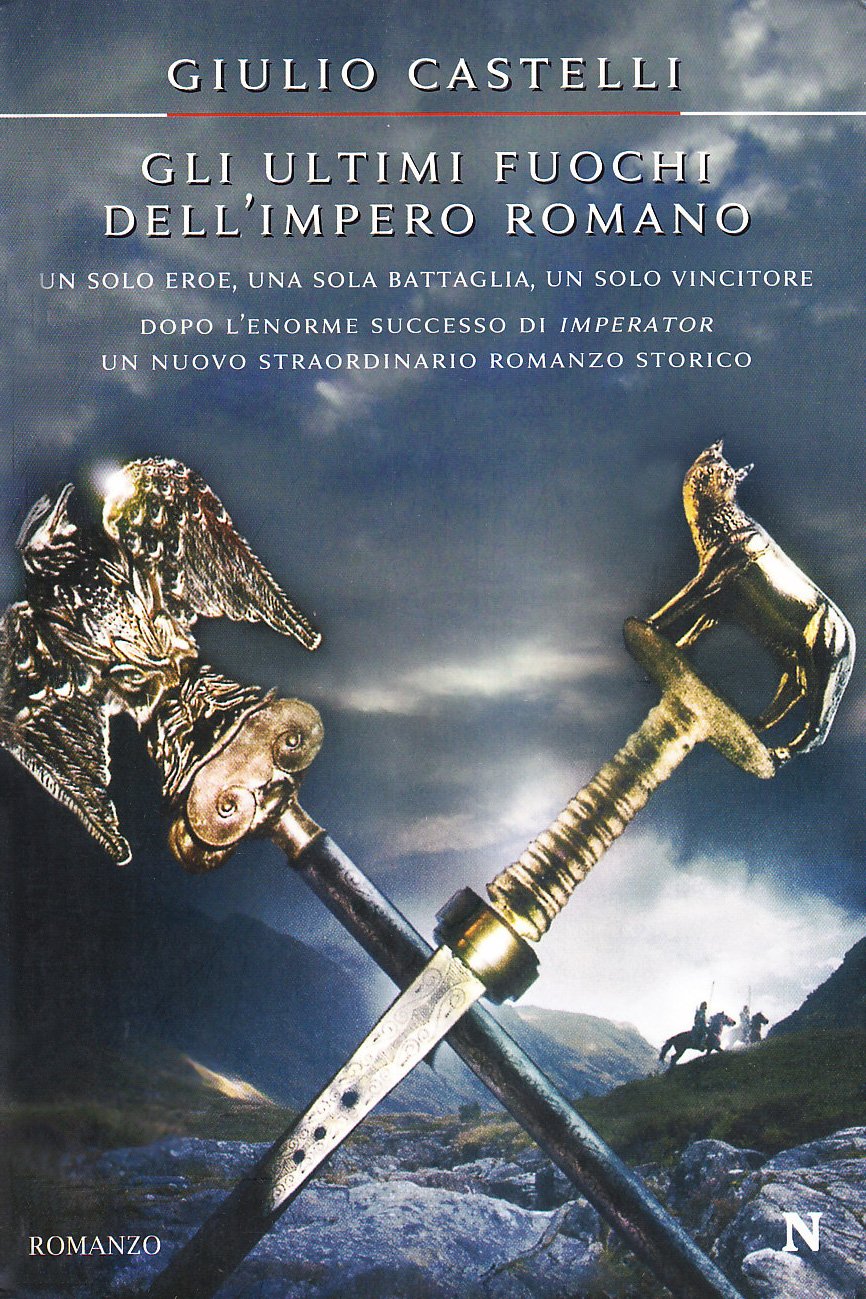 Gli ultimi fuochi dell'impero romano book