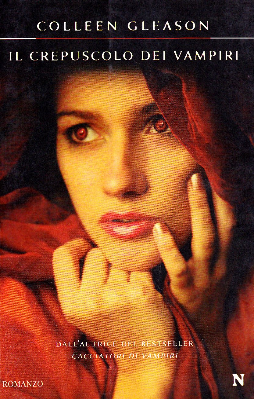 Il crepuscolo dei vampiri (Nuova narrativa Newton) Horror & Mystery