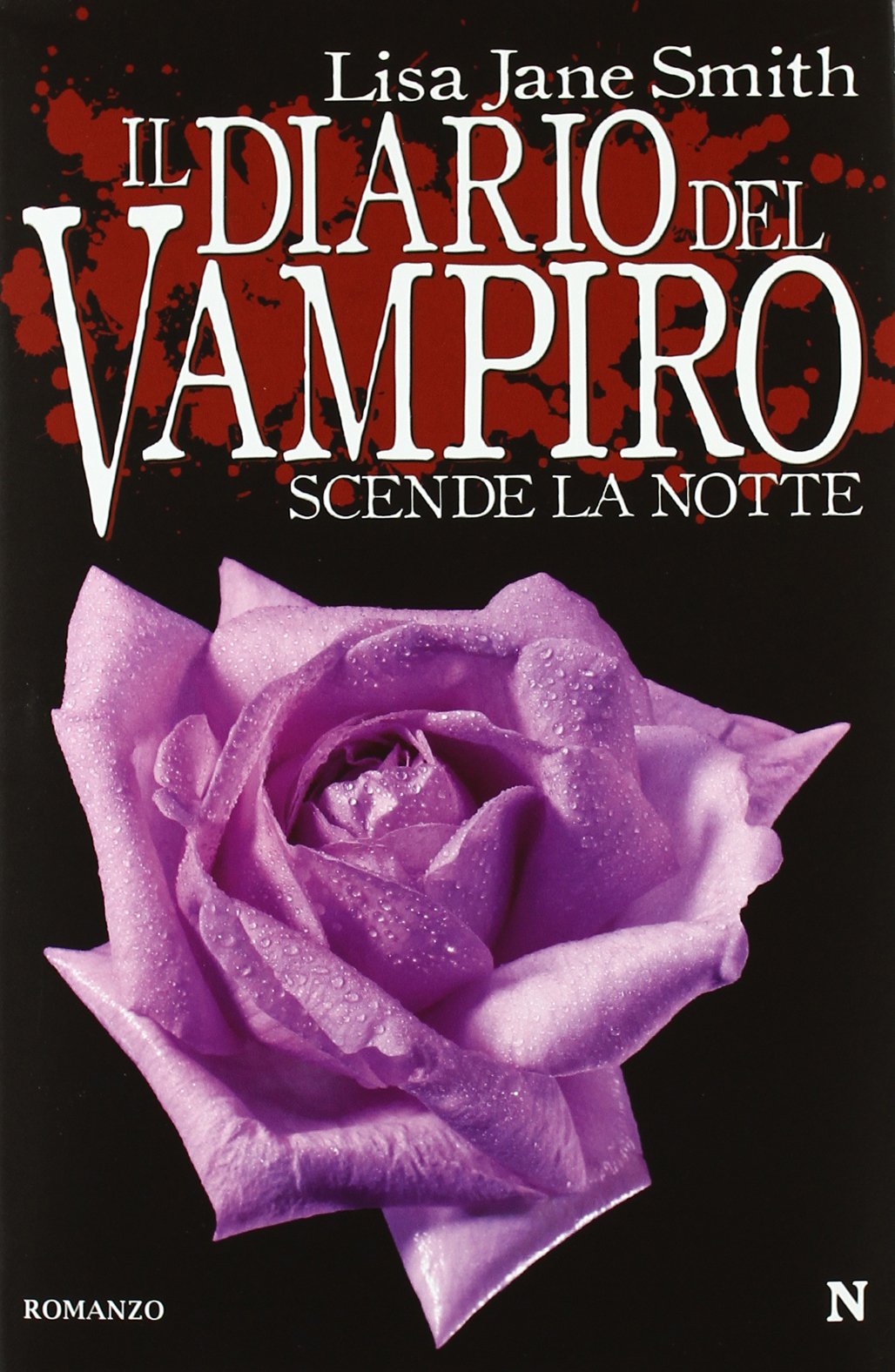 Scende la notte. Il diario del vampiro (Nuova narrativa Newton) Horror & Mystery