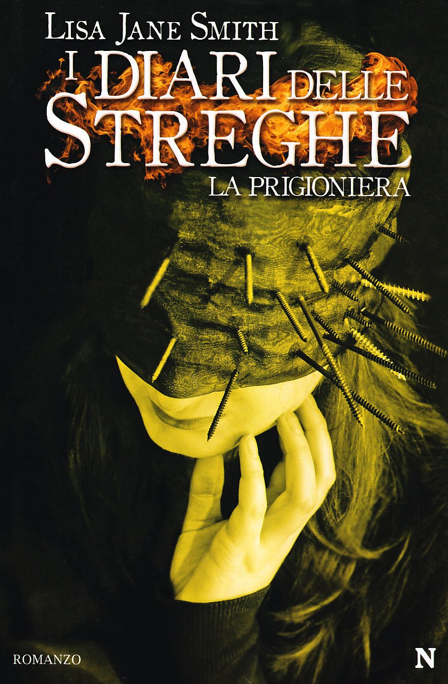 La prigioniera. I diari delle streghe Horror & Mystery
