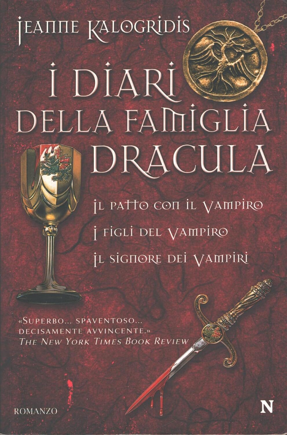 I diari della famiglia Dracula: Il patto con il vampiro-I figli del vampiro-Il signore dei vampiriri (Nuova narrativa Newton) Horror & Mystery