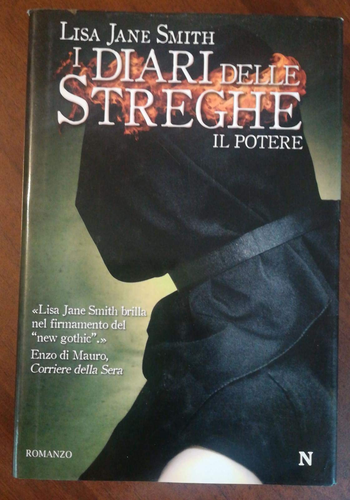 Il potere. I diari delle streghe (Nuova narrativa Newton) Horror & Mystery