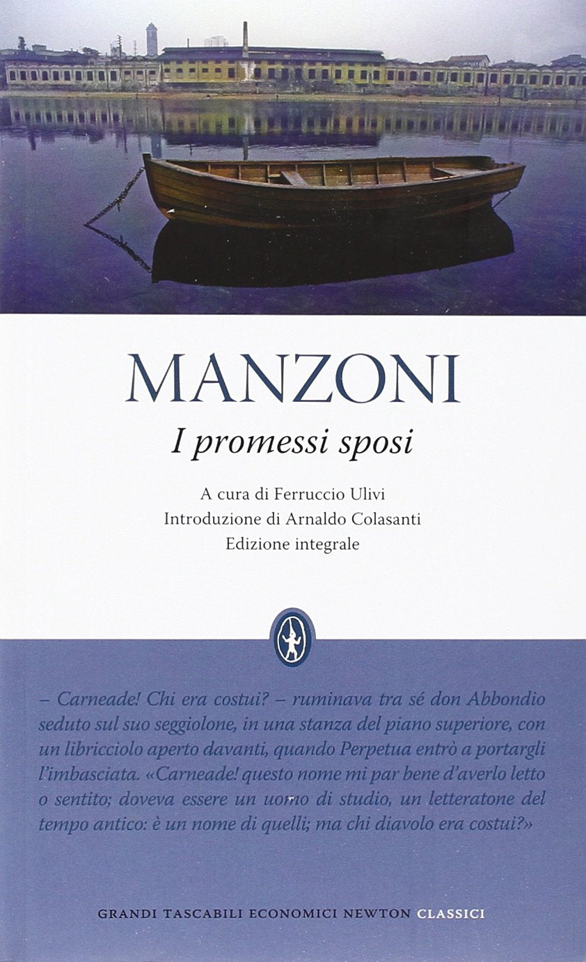 I promessi sposi. Ediz. integrale (Grandi tascabili economici) Classics