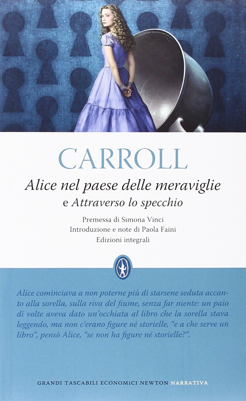 Alice nel paese delle meraviglie-Attraverso lo specchio. Ediz. integrale (Grandi tascabili economici) Contemporary literature Books