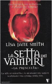 La prescelta. La setta dei vampiri (Vertigo) Horror & Mystery