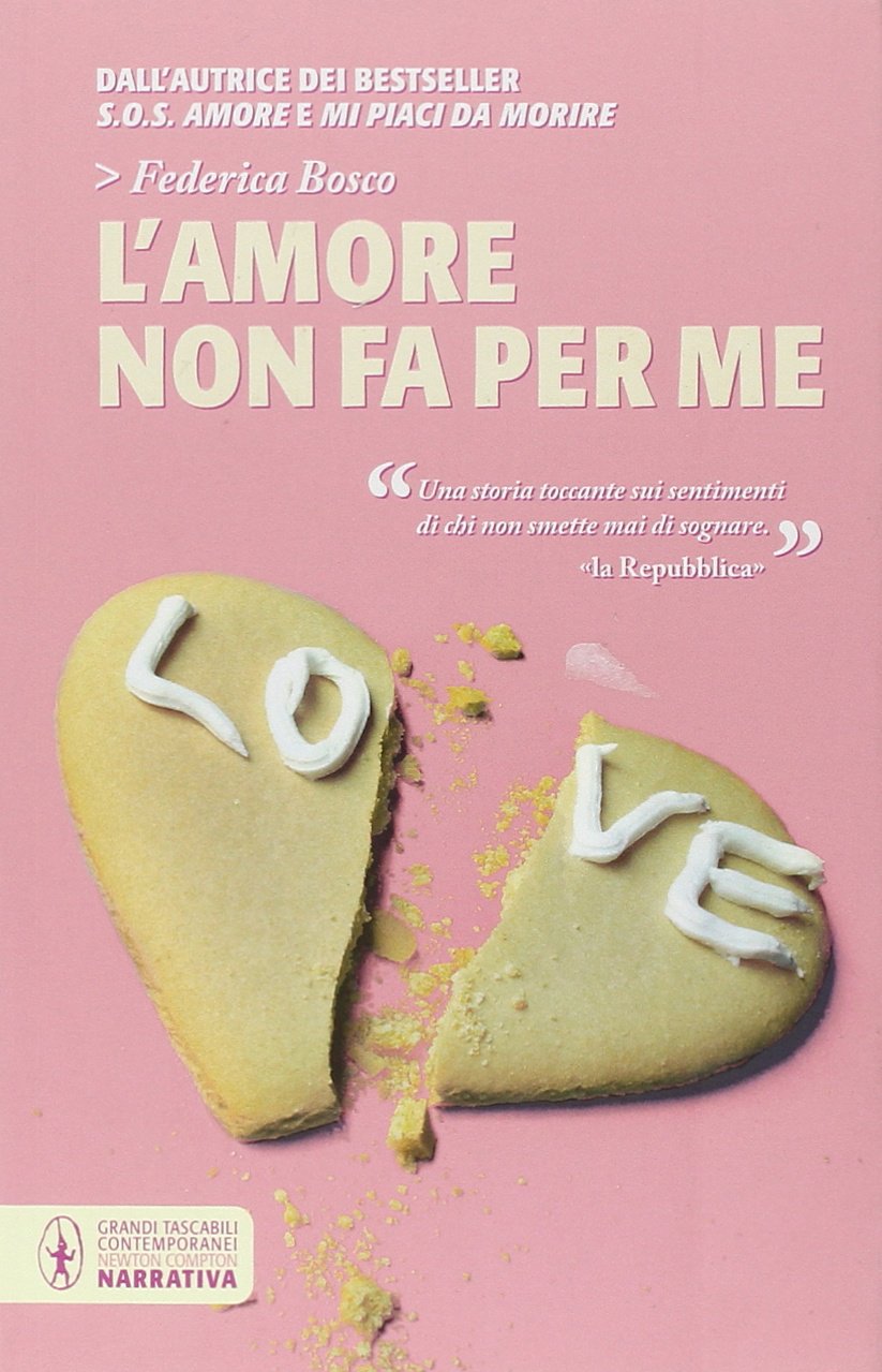 L'amore non fa per me (Grandi tascabili contemporanei) Contemporary literature