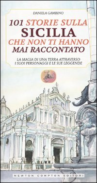 101 storie sulla Sicilia che non ti hanno mai raccontato book