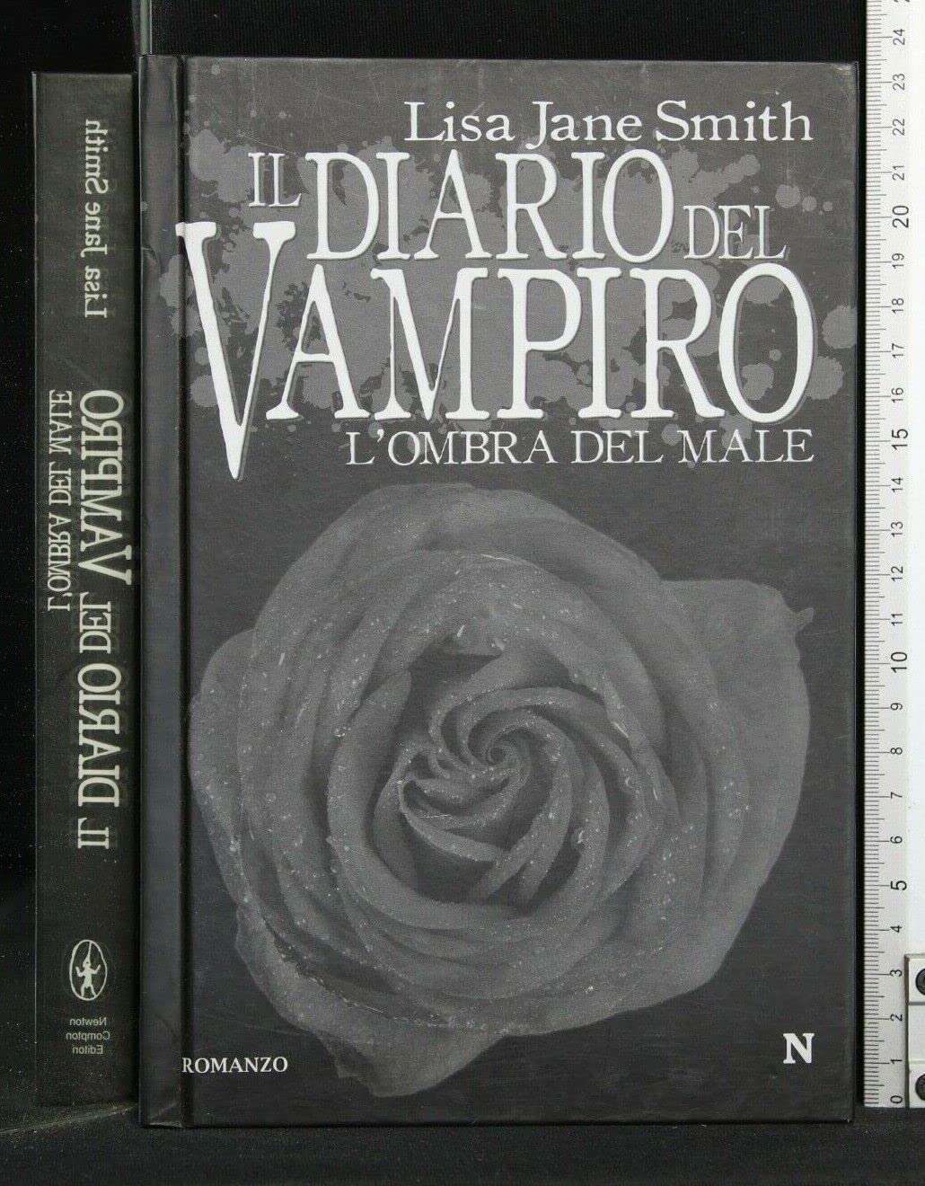 L'ombra del male. Il diario del vampiro (Nuova narrativa Newton) Horror & Mystery