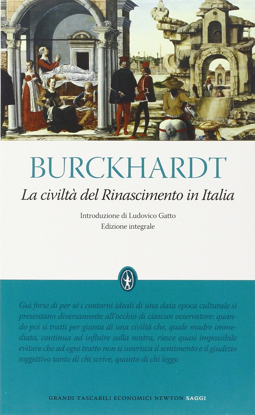La civiltà del Rinascimento in Italia. Ediz. integrale Politics & History