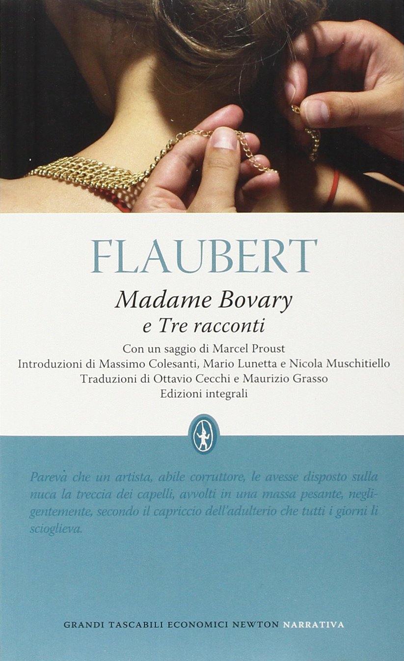 Madame Bovary-Tre racconti. Ediz. integrale (Grandi tascabili economici) Contemporary literature