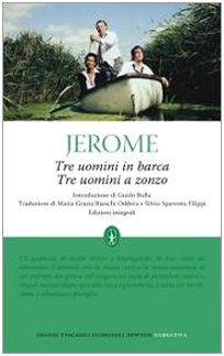 Tre uomini in barca-Tre uomini a zonzo. Ediz. integrale (Grandi tascabili economici) Contemporary literature