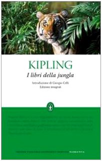I libri della jungla. Ediz. integrale (Grandi tascabili economici) Classics