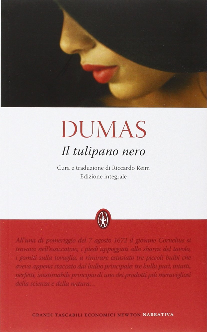 Il tulipano nero. Ediz. integrale (Grandi tascabili economici) Classics