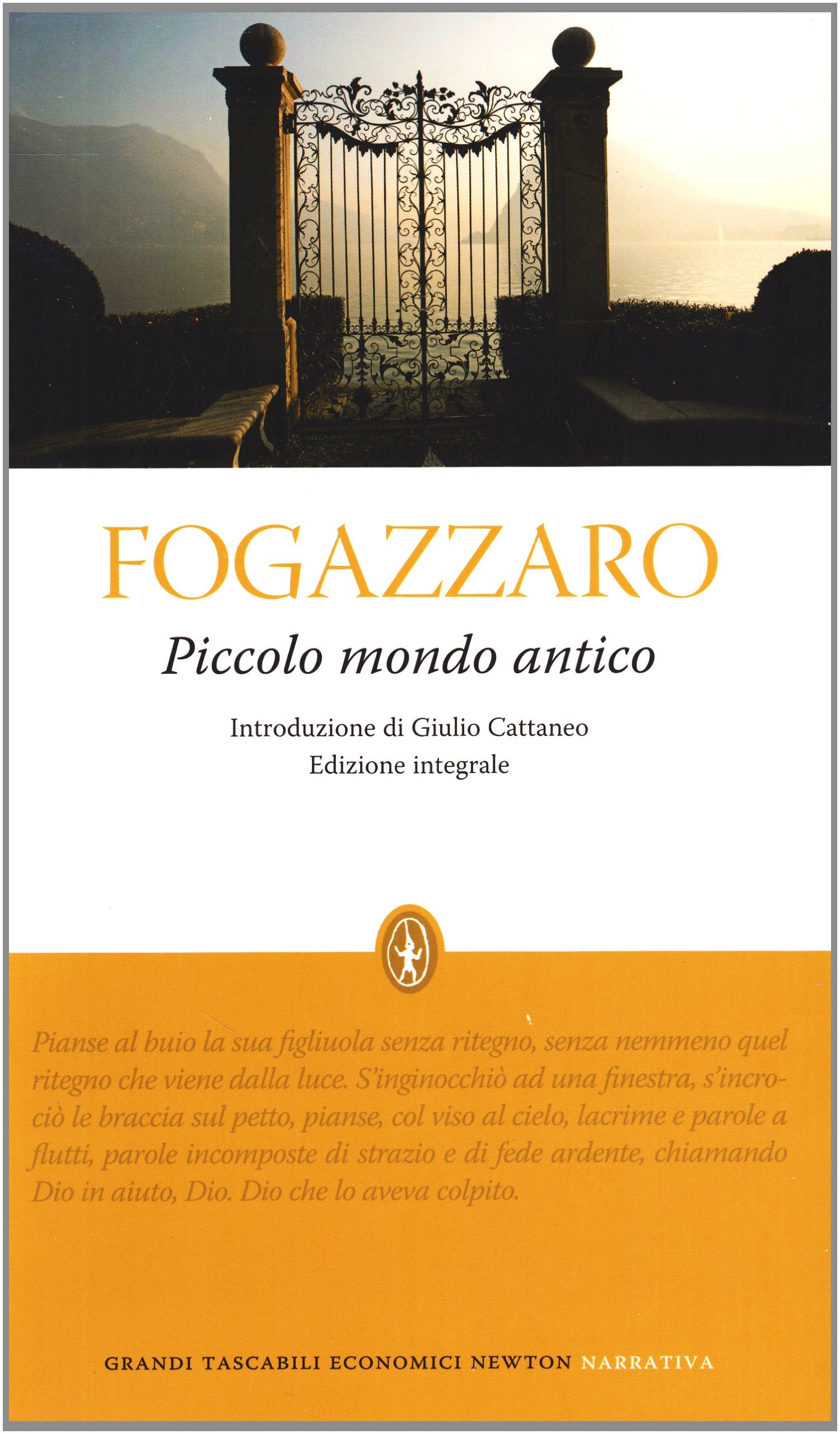 Piccolo mondo antico. Ediz. integrale Classics