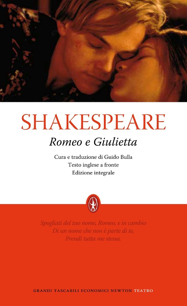 Romeo e Giulietta. Testo inglese a fronte. Ediz. integrale (Grandi tascabili economici) Drama
