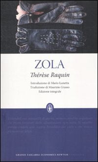 Thérèse Raquin. Ediz. integrale (Grandi tascabili economici) Classics