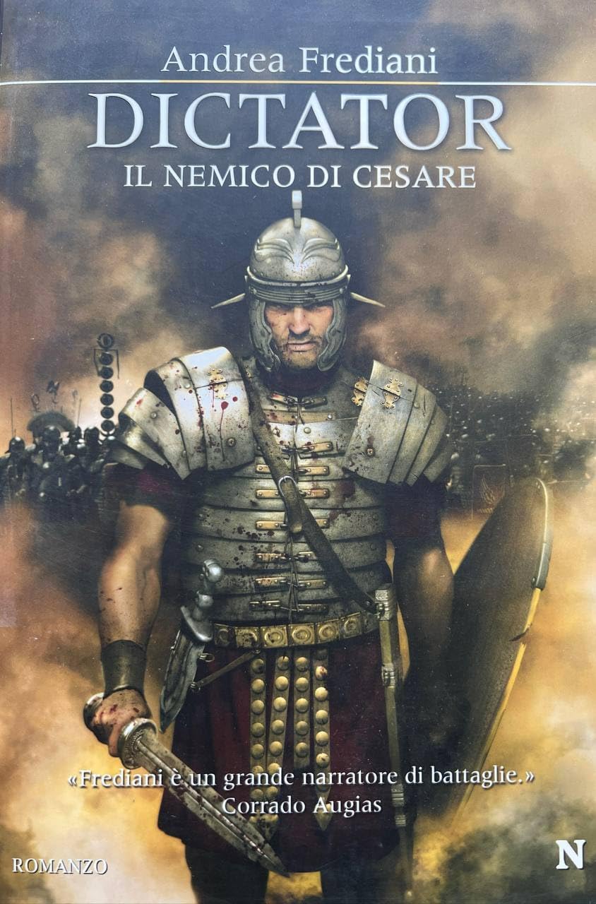 Dictator. Il nemico di Cesare (Nuova narrativa Newton) Historical Fiction