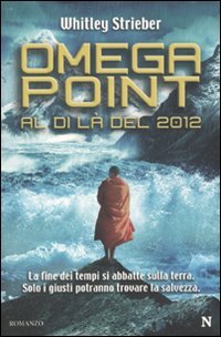 Omega Point. Al di là del 2012 Contemporary literature Books