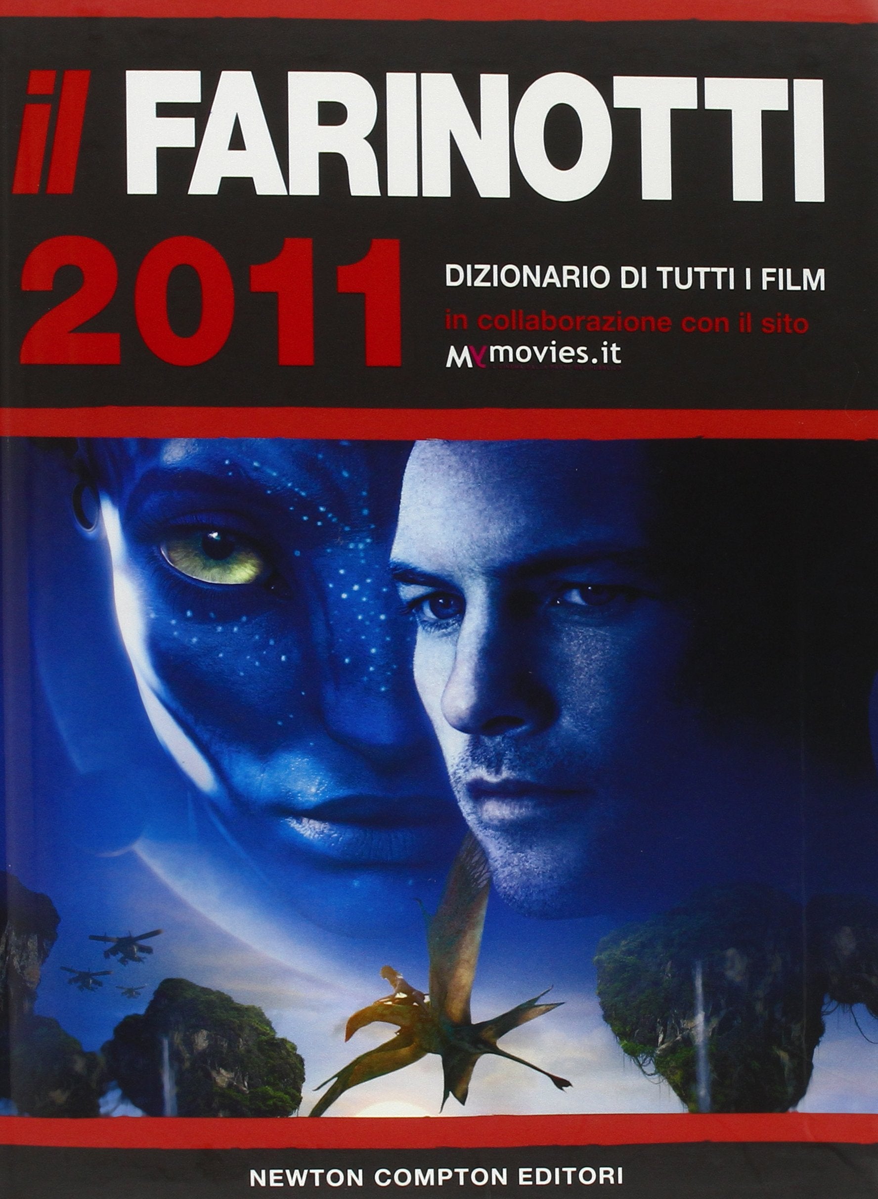 Il Farinotti 2011. Dizionario di tutti i film book