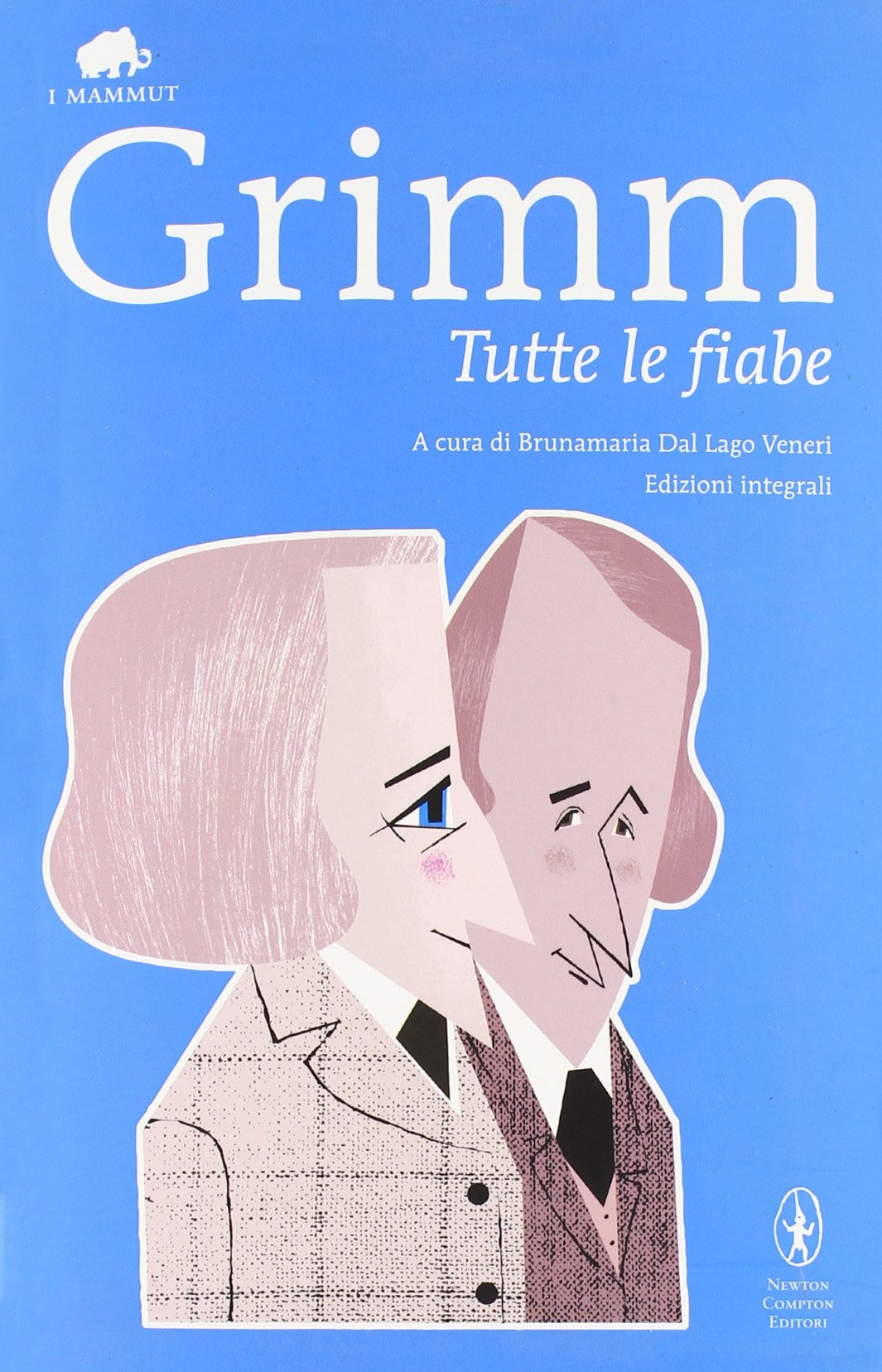 Tutte le fiabe. Ediz. integrale (Grandi tascabili economici. I mammut) Contemporary literature
