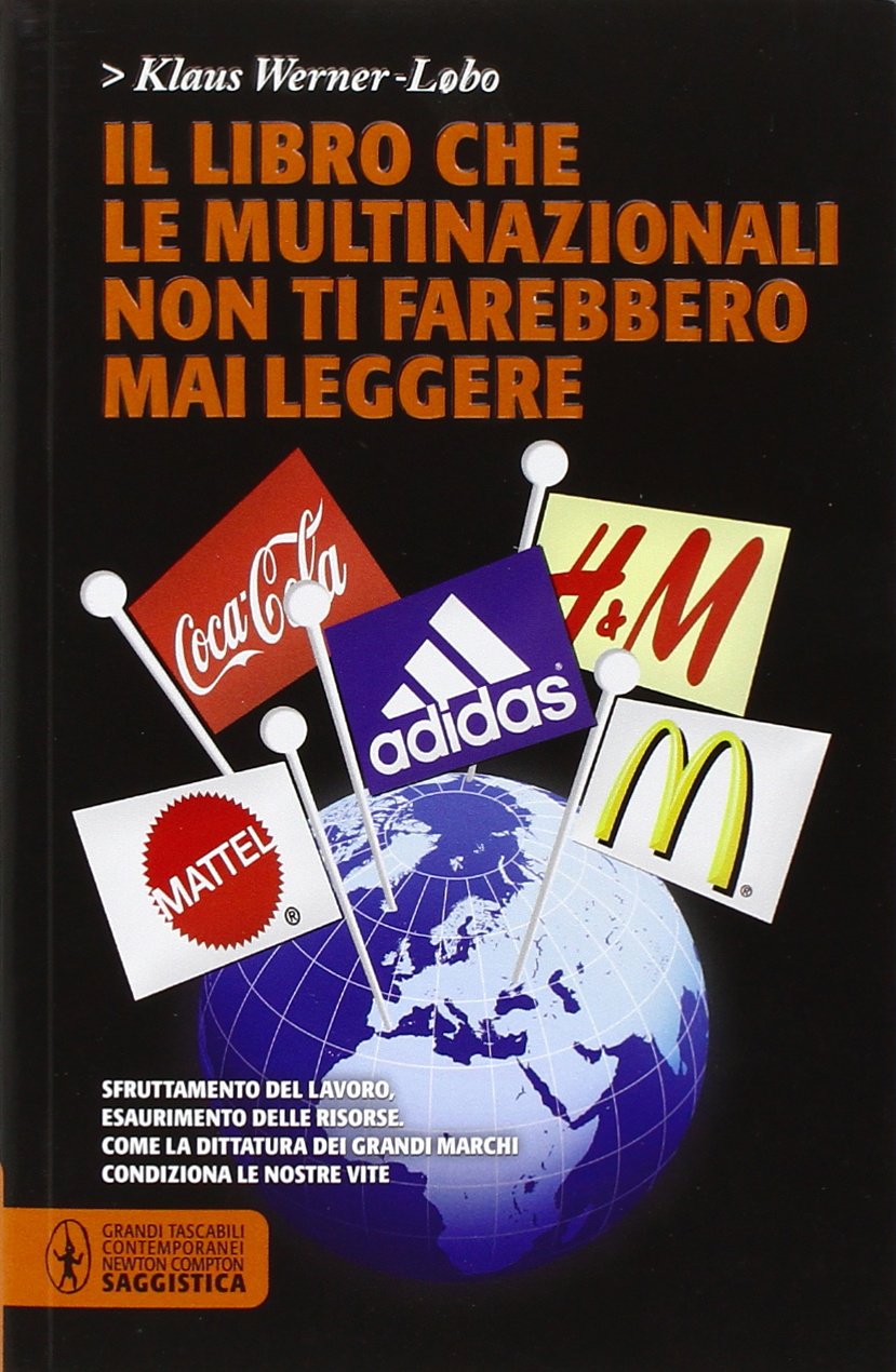 Il libro che le multinazionali non ti farebbero mai leggere Books