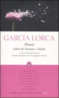 Poesie: Libro de poemas-Suites. Testo spagnolo a fronte. Ediz. integrale book