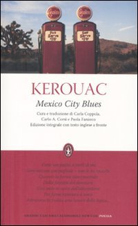 Mexico city blues. Testo inglese a fronte. Ediz. integrale book