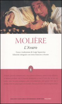 L'avaro. Testo francese a fronte. Ediz. integrale (Grandi tascabili economici) Drama