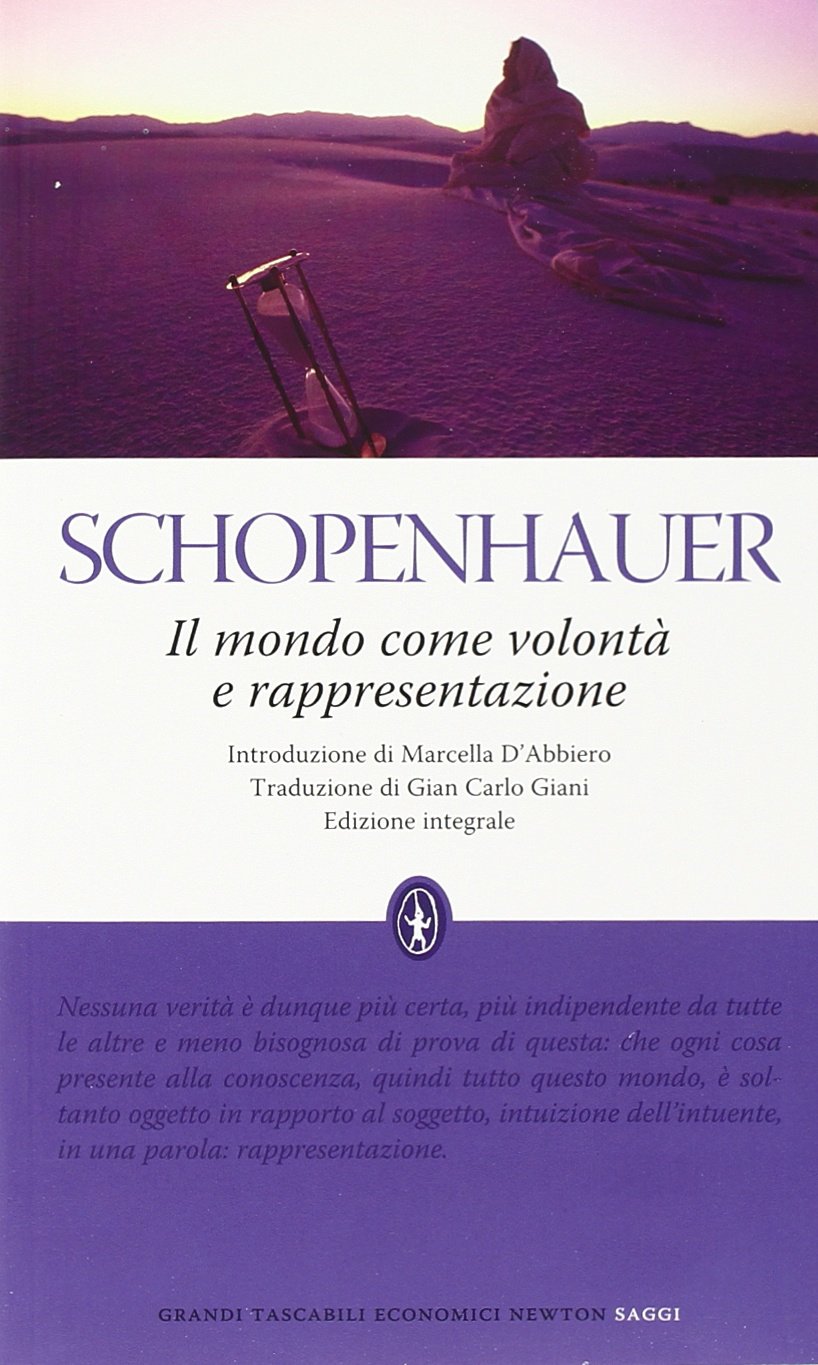 Il mondo come volontà e rappresentazione. Ediz. integrale (Grandi tascabili economici) Philosophy