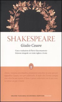 Giulio Cesare. Testo inglese a fronte. Ediz. integrale (Grandi tascabili economici) Drama