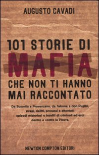 101 storie di mafia che non ti hanno mai raccontato book